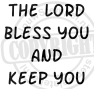 the lord bless you and keep you 4-21x4cm